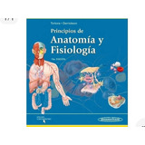 Principios De AnatomÃ­a  Y  FisiologÃ­a  15 Ed. Tortora. Nuevo