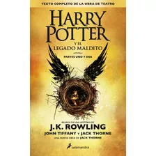 Libro Harry Potter Y El Legado Maldito - J.k. Rowling