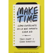 Make Time