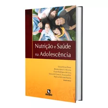 Nutrição E Saúde Na Adolescência