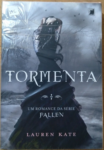 Livro Fallen 2 / Tormenta / Lauren Kate / Ed Galera Record. 