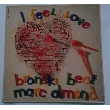 Lp Vinil Bronski Beat Marc Almond I Feel Love 1985 Imp