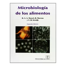 Livro Fisico - Microbiología De Los Alimentos. Fundamentos Ecológicos Para Garantizar/comprobar La Integridad (inoc