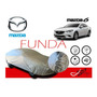 Funda Cubierta Lona Afelpada Cubre Mazda 3 Sedan 2012-2013 