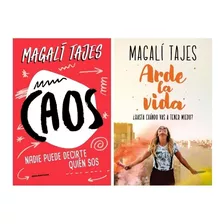 Pack Libros Magali Tajes - Caos Y Arde La Vida - Nuevos !!