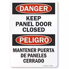 Etiqueta Peligro - Mantenga Puerta Del Panel Cerrada...