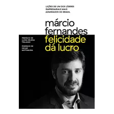 Livro Felicidade Dá Lucro