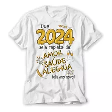 Camiseta Ano Novo Feliz Ano Novo Saúde Réveillon Virada 