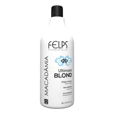 Alisado Ultimate Blond Macadamia Felps 1l + Regalo