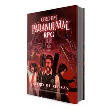 Ordem Paranormal Rpg, De Cellbit, Felipe Della Corte, Pedro Coimbra E Silvia Salla. Editora Jambo, Capa Dura Em Português