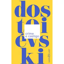 Crime E Castigo, De Dostoievski, Fiódor. Editora Martin Claret Ltda, Capa Dura Em Português, 2021