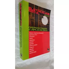  Livro Eletricidade Geral M G Say Dispositivos E Aplicaçoes