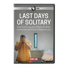 Frontline: Last Days Of Solitary Dvd