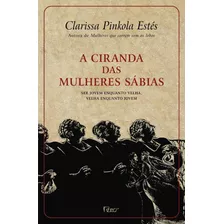 A Ciranda Das Mulheres Sábias