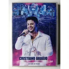 Dvd Cristiano Araújo In The Cities Ao Vivo Em Cuiabá Lacrado