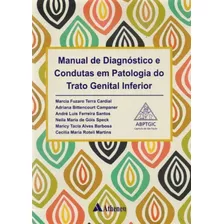 Manual De Diagnóstico E Condutas Em Patologia Do Trato Genital Inferior