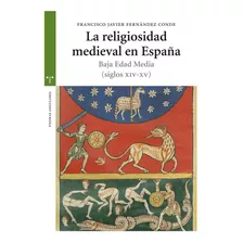 Livro Fisico - Religiosidad Medieval En España Baja Edad Media