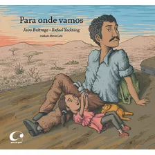 Para Onde Vamos, De Buitrago, Jairo. Editora Pulo Do Gato Ltda,castillo, Capa Mole Em Português, 2016