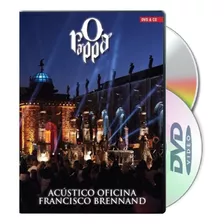 O Rappa Acustico Oficina Francisco Brennand [dvd+cd] Lacrado