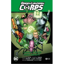 Green Lantern Corps Vol. 07: La Revuelta De Los Alpha Lanterns (gl Saga - El Día Más Brillante 1), De Tomasi, Peter. Editorial Ecc Ediciones En Español
