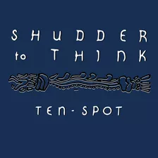 Shudder To Think 10 Spot Lp Nuevo Cerrado En Stock