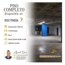 (#1023) Piso Completo De 1.500m2, Ubicado En Ruiz Pineda.