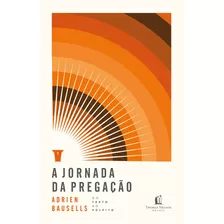 Livro A Jornada Da Pregação