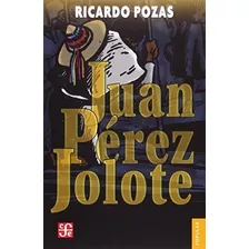 Juan Pérez Jolote