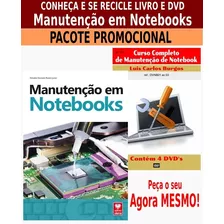 Livro E Dvd Aula Manutenção Em Notebooks