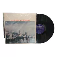 Lp - Acetato - Homenaje A Cartagena - Varios Artistas - 1983