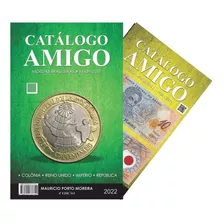 Catálogo Amigo 2022 Moedas E Cédulas - Frete Grátis!!!