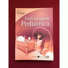 Livro - Enfermagem Pediátrica - Guanabara Koogan - Seminovo