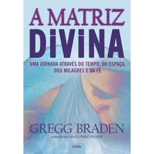 Livro A Matriz Divina