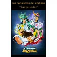 Películas De Los Caballeros Del Zodíaco