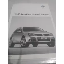 Volks | Golf Sportline Limited Edition | Impresso Nov/10 |