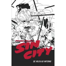 Sin City: De Volta Ao Inferno, De Miller, Frank. Editora Devir Livraria, Capa Dura Em Português