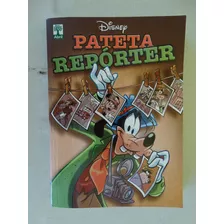 Pateta Repórter Editora Abril 2015