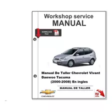 Manual De Servicio Chevrolet Vivant Daewoo Tacuma 2000-2008