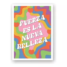 Poster Imprimible Fuerza Es La Nueva Belleza Girl Power