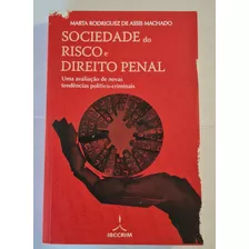 Livro, Sociedade Do Risco E Direito Penal, Marta Rodriguez De Assis Machado