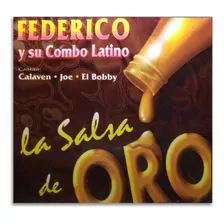Federico Y Su Combo Latino - Salsa De Oro