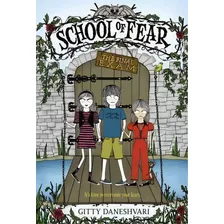 School Of Fear: The Final Exam, De Gitty Daneshvari. Editorial Little, Brown Books For Young Readers, Tapa Blanda En Inglés