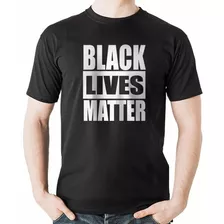  Camiseta Vidas Negras Importam Black Lives Matter