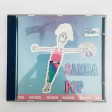 Samba Pop - Remix Cd Nuevo 1996