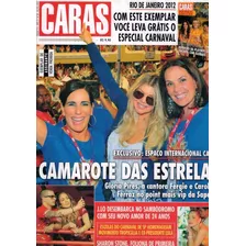 Caras 955: Gloria Pires / Fergie / Liége Monteiro /suzy Rego