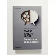Conversacion En La Catedral - Mario Vargas Llosa