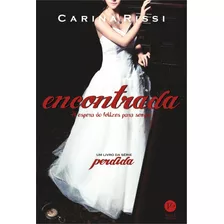 Livro Encontrada (vol. 2 Perdida)