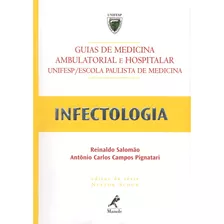 Guia De Infectologia, De Salomão, Reinaldo. Editora Manole Ltda, Capa Mole Em Português, 2004