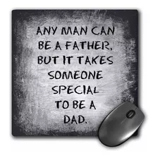 Cualquier Hombre Puede Ser Padre, Pero Se Necesita A Algu...