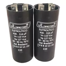Kit 2 Capacitores Eletrolitico De Partida 430-516uf 110v Jl 